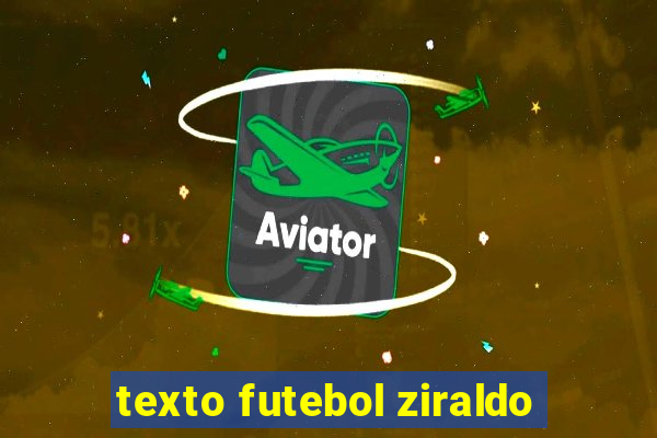 texto futebol ziraldo